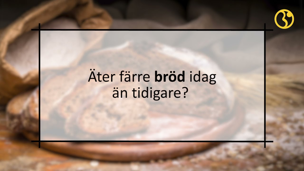 Äter vi mindre bröd idag?